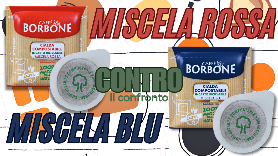 Cialde di Caffè Borbone: Confronto tra Miscela Rossa e Miscela Blu